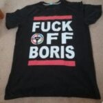 Fuck Off Boris T Shirt